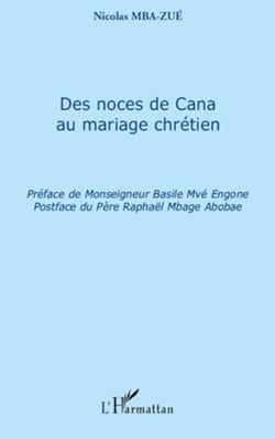 Des noces de Cana au mariage chrétien