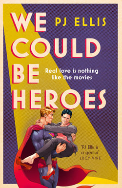 We Could Be Heroes
