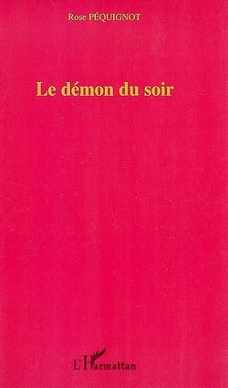 Le démon du soir - Roman