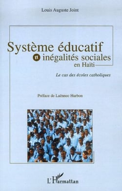 Système éducatif et inégalités sociales en Haïti - Le cas des écoles catholiques