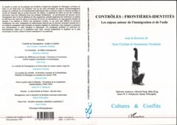 Contrôles : frontières - identités - Les enjeux autour de l'immigration et de l'asile n°26-27 - n°26-27