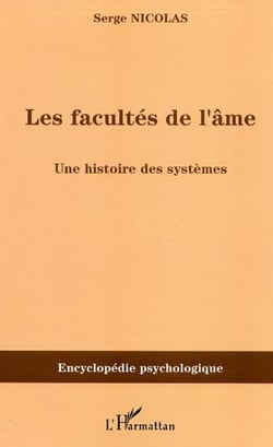 Les facultés de l'âme - Une histoire des systèmes
