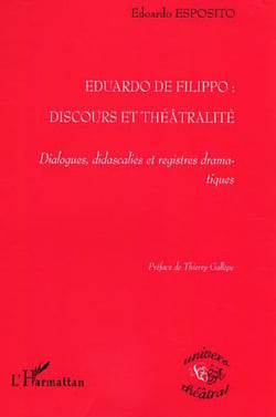 Eduardo De Filippo - Discours et Théâtralité - Dialogues, didascalies et registres dramatiques