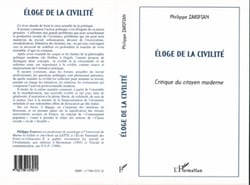 Eloge de la civilité - Critique du citoyen moderne