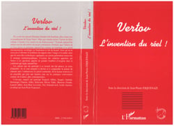 VERTOV - L'invention du réel !