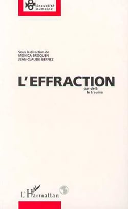 L'EFFRACTION - Par delà le trauma
