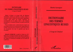DICTIONNAIRE DE TERMES LINGUISTIQUES RUSSES - A l'usage de l'étudiant