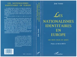 Les nationalismes identitaires en Europe : - Les deux faces de Janus