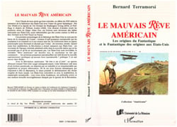 Le mauvais rêve américain - Les origines du fantastique et le Fantastique des origines aux Etats-Unis