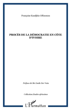 Procès de la Démocratie en Côte d'ivoire