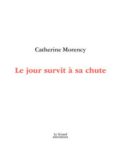Le jour survit à sa chute