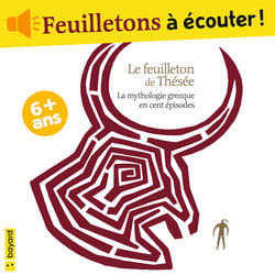 Le feuilleton de Thésée