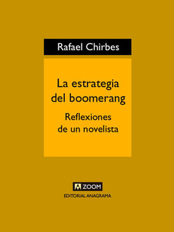 La estrategia del boomerang - Reflexiones de un novelista