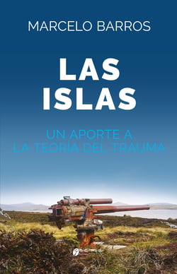 Las islas - Un aporte a la teoría del trauma