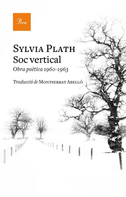 Sóc vertical - Obra poètica 1960-1963