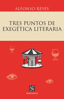 Tres puntos de exege´tica literaria
