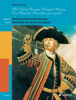 The Art of Baroque Trumpet Playing - Volume 2: Method of Ensemble Playing