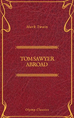 Tom Sawyer Abroad (Olymp Classics)