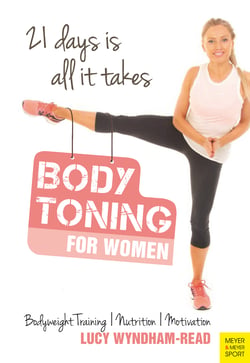 Body Toning for Women - Bodyweight Training | Nutrition | Motivation - 21 days is all it takes