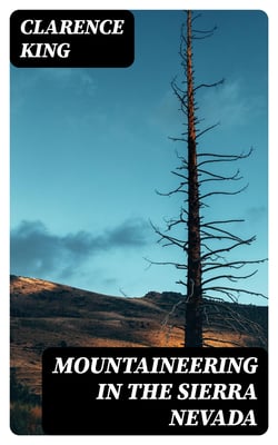 Mountaineering in the Sierra Nevada