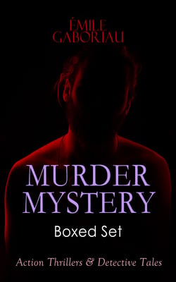 MURDER MYSTERY Boxed Set: Action Thrillers &amp; Detective Tales