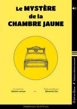 Le Mystère de la chambre jaune - Textes adaptés - Version audio incluse - Pour les 8 / 14 ans