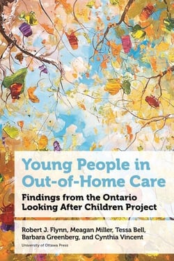 Young People in Out-of-Home Care - Findings from the Ontario Looking After Children Project