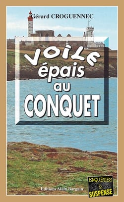 Voile épais au Conquet - Les enquêtes du Commandant L’Hostis - Tome 1