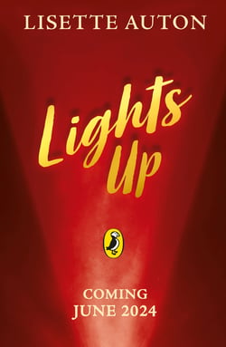 Lights Up - Discover the magical story for 9-12 year olds