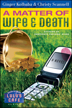 A Matter of Wife &amp; Death