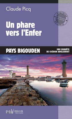 Un phare vers l'Enfer - Une enquête de Cicéron Angledroit - Tome 19