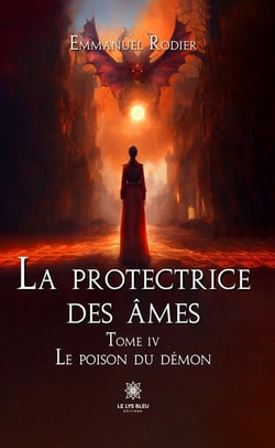 La protectrice des âmes - Tome 4 - Le poison du démon
