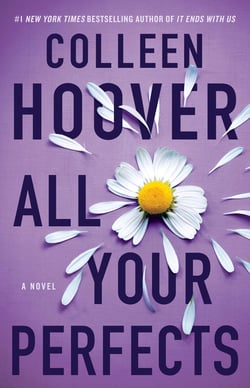 All Your Perfects - A Novel
