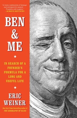 Ben &amp; Me - In Search of a Founder's Formula for a Long and Useful Life