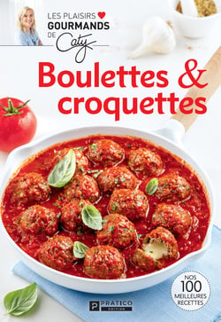 Boulettes &amp; croquettes