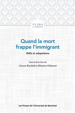 Quand la mort frappe l'immigrant - Défis et adaptations