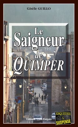 Le Saigneur de Quimper - Un polar breton