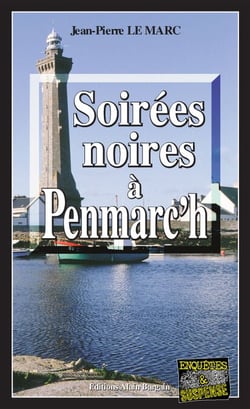 Soirées noires à Penmarc’h - Une enquête de Sarah Christmas - Tome 2