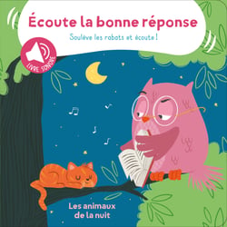 Les animaux de la nuit Ecoute la bonne réponse
