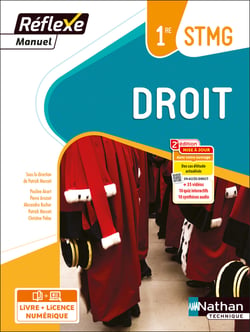 Réflexe : droit - 1re STMG - livre + licence élève (édition 2023)