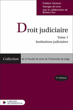 Droit judiciaire Tome 1 : Institutions judiciaires