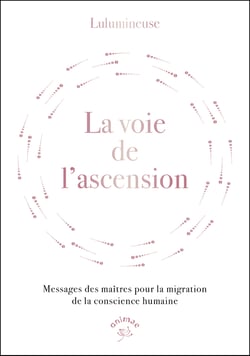 La voie, les clefs de l'ascension