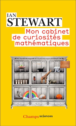 Mon cabinet de curiosités mathématiques