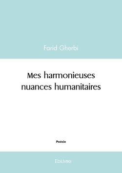 Mes harmonieuses nuances humanitaires
