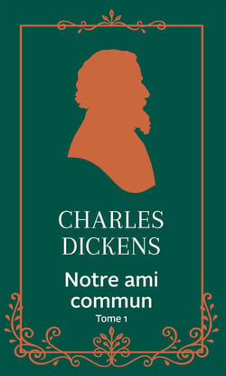 Notre ami commun - Tome 1