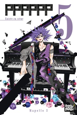 PPPPPP Tome 5 : entrée en scène