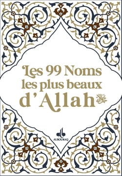 Les 99 noms les plus beaux d'Allah