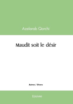 Maudit soit le désir