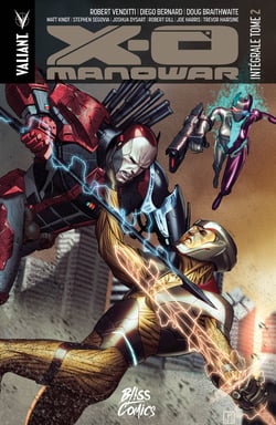 X-O Manowar : Intégrale vol.2