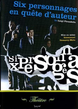 Six personnages en quête d'auteur
